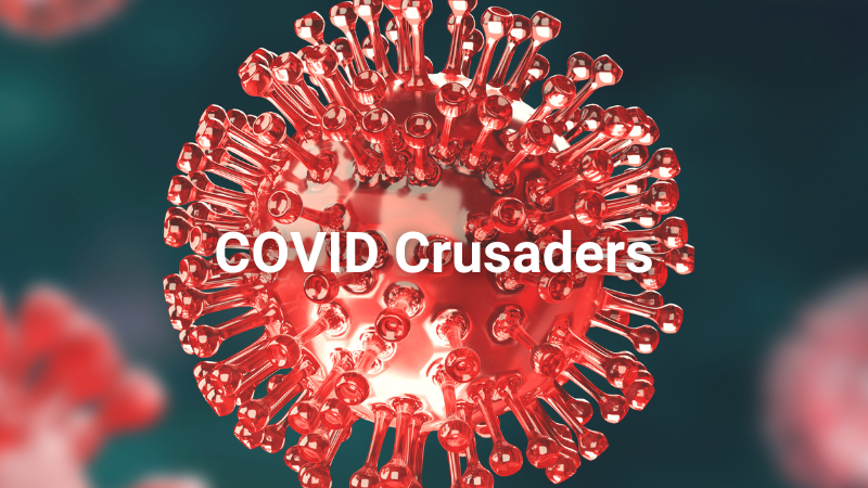 COVID Crusaders